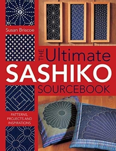 Ultimate sashiko sourcebook Briscoe Sashiko Sourcebook susan Briscoe