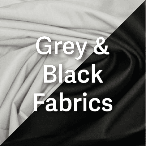Grey/Black Fabrics